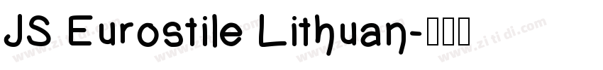 JS Eurostile Lithuan字体转换